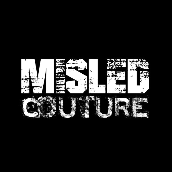 MISLED COUTURE